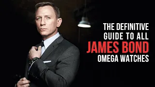 The Definitive Guide To All James Bond Omega Watches 1995 - 2023