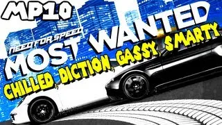 NFS: Most Wanted w/ Chilled, Diction, Gassy and Smarty! (Multiplayer Part 10) NFS001