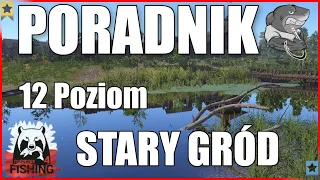 Russian Fishing 4 PORADNIK STARY GRÓD cz.1