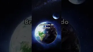 O BRASIL VISTO DO ESPAÇO #shorts