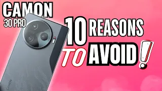 SHOCKING Truths! Tecno Camon 30 Pro 5G | 10 Reasons YOU should NOT consider it! #camon #camon30pro5g