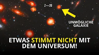 Etwas stimmt nicht mit dem Universum! James-Webb-Teleskop und die Galaxien vor dem Urknall?