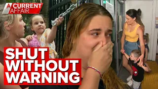 Parents and staff frantic after childcare centre goes out of business | A Current Affair