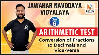 Conversion of Fractions to Decimals and Vice-Versa | JNV Entrance Exam 2022 Class 6 |Radian Learning