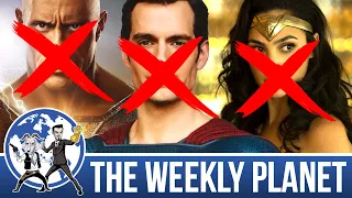 A Big DC Movie Shake Up - The Weekly Planet Podcast