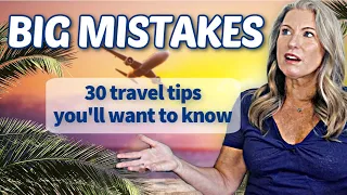 Avoid these Travel Mistakes!! 30 Lessons I learned so you don't have to ✈️🧳🥾 + My CoPilot Experience