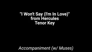 "I Won't Say (I'm In Love)" from Hercules - Tenor Accompaniment with Muses