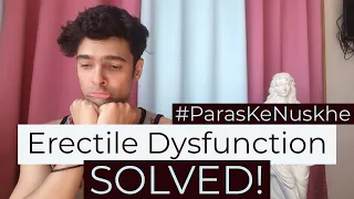 Erectile Disfunction Solved! #ParasKeNuskhe