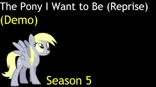 The Pony I Want to Be (Reprise) (Demo)