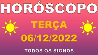 HORÓSCOPO DO DIA DE HOJE // TERÇA - 06/12/2022 | PREVISÕES DOS SIGNOS DE HOJE 06 DE DEZEMBRO