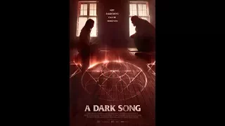 A DARK SONG Trailer (2017) Liam Gavin,  Mark Huberman, Susan Loughnane Horror Movie HD