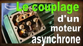 le couplage d'un moteur asynchrone