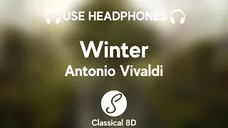 Antonio Vivaldi - Winter HD (8D Classical  Music) | Classical 8D 🎧