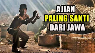 Ajian Paling Sakti dari Jawa