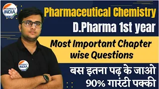 Most Important Question of Pharmaceutical Chemistry | 1st Year | D.Pharma | BTEUP & RGPV- 2024