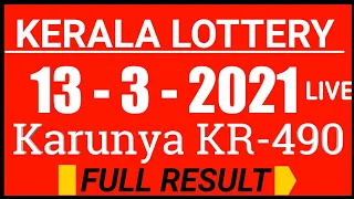 KERALA KARUNYA KR-490 LOTTERY RESULT TODAY 13/3/2021|kerala lottery result today