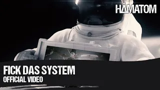 HÄMATOM - F**k das System - (Official Video)