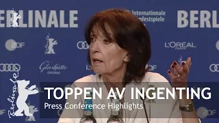 Toppen Av Ingenting | Press Conference Highlights | Berlinale 2018