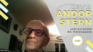 Andor Stern: live com o sobrevivente do Holocausto