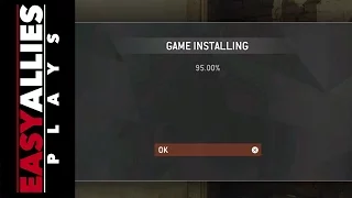 Easy Allies Plays Homefront... Installing Please Wait