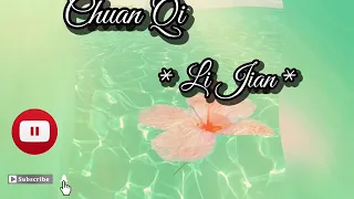 Chuan qi- Lian ji(lirik & terjemahan)