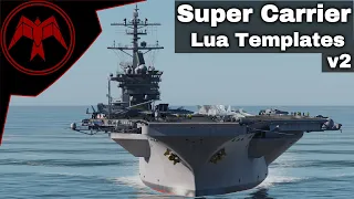DCS Editor: SuperCarrier lua Templates v2, Delete and spawn static objects in mission!