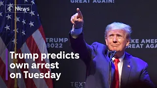 Donald Trump predicts his own arrest on Tuesday