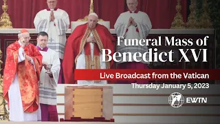LIVE | Funeral Mass of Benedict XVI from the Vatican | January 5, 2023 | EWTN