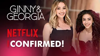 Ginny & Georgia Season 3 & 4 - Everything We Know!