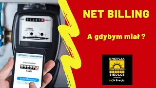 A gdybym miał NET-BILLING i nowego prosumenta?