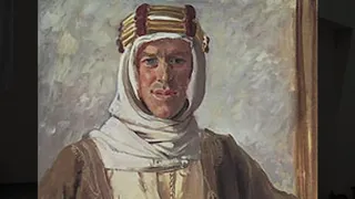 Re-thinking Lawrence of Arabia | Dr Rob Johnson