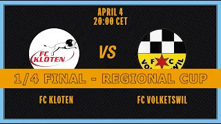 Cup 1/4 final. FC Kloten - FC Volketswil