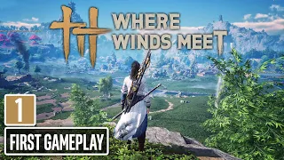 WHERE WINDS MEET Gameplay - Part 1 Walkthrough