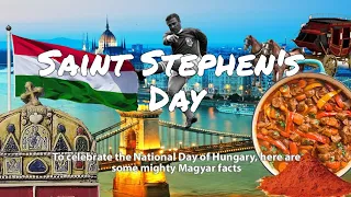 August 20th: Hungarian Official State Day