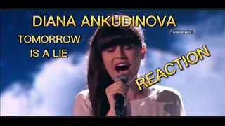 DIANA ANKUDINOVA -Диана Анкудинова TOMORROW IS A LIE REACTION #reactionvideo #singer #music