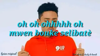 d-singer mwen bouke selibatè (lyrics original)