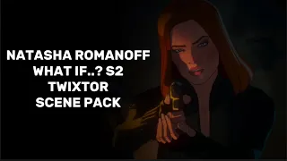 Natasha Romanoff what if season 2 episode 5 twixtor scene pack pls credit @angie_tano8108 on TikTok