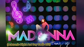 Hung Up (Dubtronic Night And Day Radio Mix) Madonna