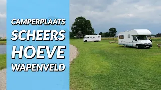 Camperplaats Scheer's Hoeve Wapenveld - Vlog #2