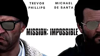Mission: Impossible -  GTA 5 Movie (2018)