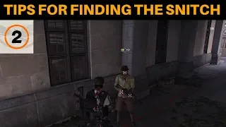 The Division 2 - TIPS FOR FINDING THE SNITCH!