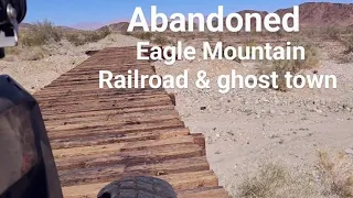 Eagle Mountain Ghost Town going over the Railroad Bed.