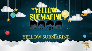 YELLOW SUBMARINE | Lullaby Version By John Lennon & Paul McCartney