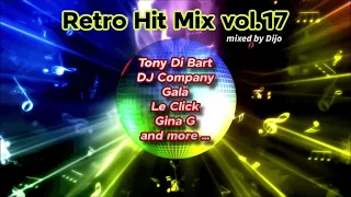 Retro Hit Mix vol. 17 mixed by Dijo