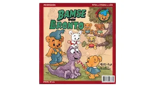 MUSIKSAGA - Bamse och Bronto