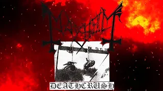 Mayhem - Deathcrush (Remasterized Full EP, 2023)