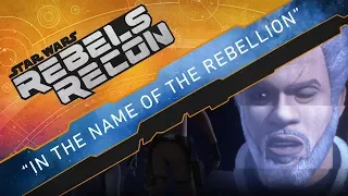 Rebels Recon #4.2: Inside "In the Name of the Rebellion" | Star Wars Rebels