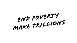 End Poverty Make Trillions: A bi-partisan plan to end poverty and save trillions of dollars