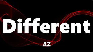 AZ - Different (Lyrics)