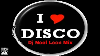 Classic 70's & 80's Funky Disco Party Mix #56 - Dj Noel Leon